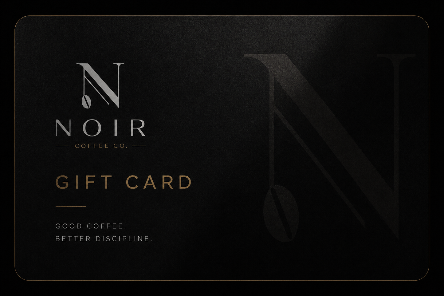NOIR Coffee Co. Gift Card